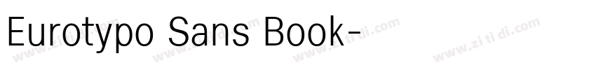 Eurotypo Sans Book字体转换